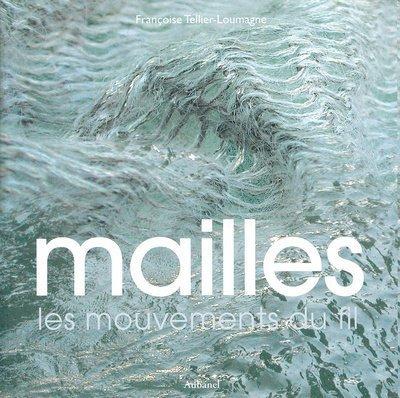 Mailles : les mouvements du fil