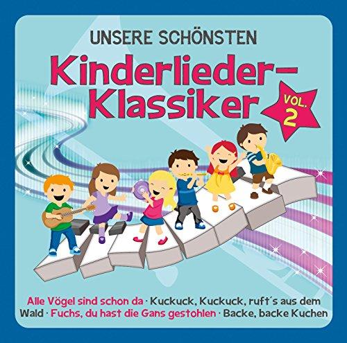 Unsere Schönsten Kinderlieder-Klassiker Vol.2