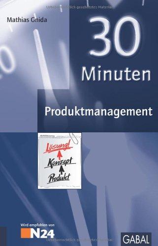 30 Minuten Produktmanagement