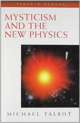 Mysticism and the New Physics (Compass)