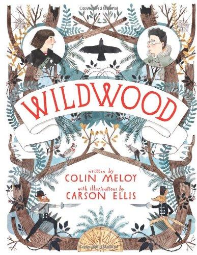 Wildwood: The Wildwood Chronicles, Book I