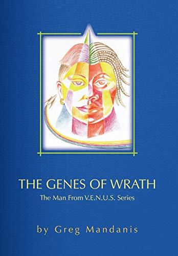 The Genes of Wrath