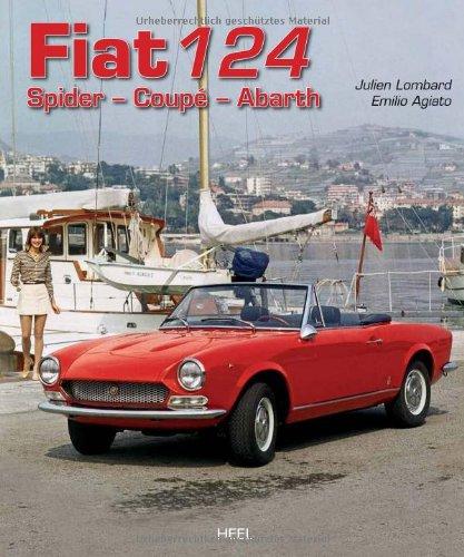 Fiat 124: Spider - Coupé - Abarth