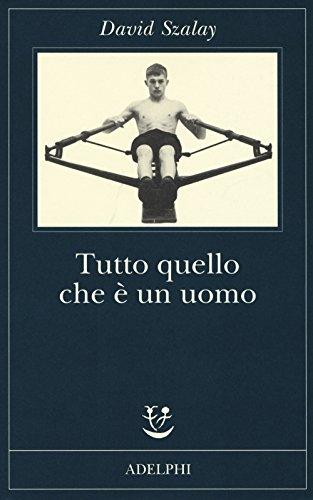 Tutto quello che è un uomo (Fabula)