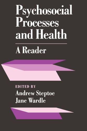 Psychosocial Processes and Health: A Reader