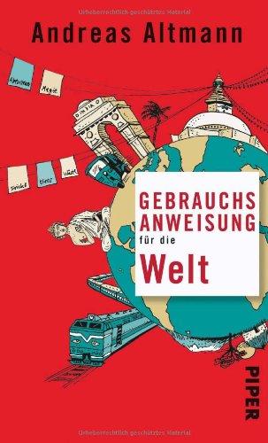 Gebrauchsanweisung für die Welt