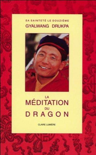 La méditation du Dragon