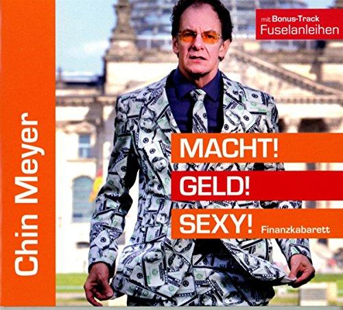 Macht! Geld! Sexy! (Finanzkabarett)