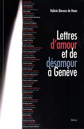 Lettres d'amour et de désamour à Genève