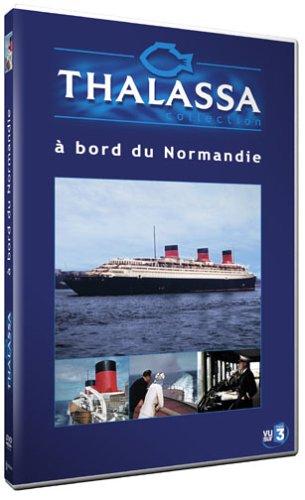 Thalassa : À bord du Normandie [FR Import]