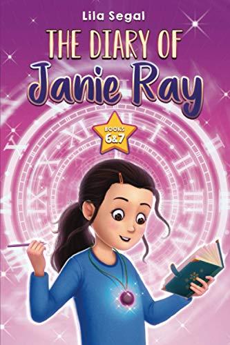 The Diary of Janie Ray: Books 6-7!