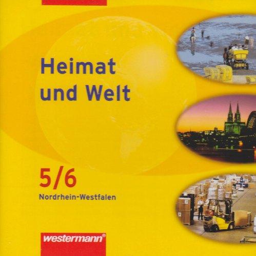 Heimat und Welt - Ausgabe 2007 für Hauptschulen in Nordrhein-Westfalen: Lernsoftware 5 / 6