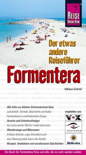 Formentera. Der etwas andere Reiseführer