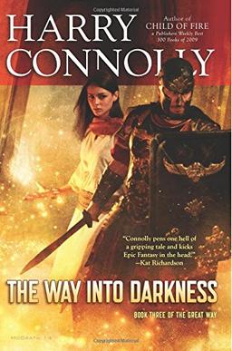 The Way Into Darkness: Book Three of The Great Way