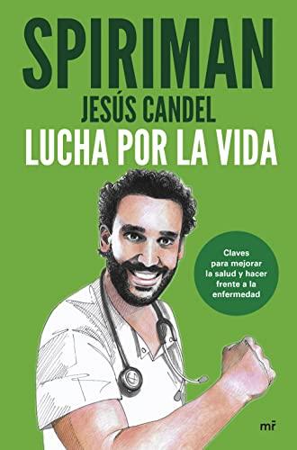 Lucha por la vida: Claves para mejorar la salud y hacer frente a la enfermedad