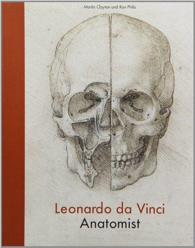 Leonardo Da Vinci: Anatomist