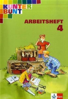 Kunterbunt Sachbuch - bisherige Ausgabe / Arbeitsheft 4. Schuljahr. Ausgabe für Rheinland-Pfalz und Saarland