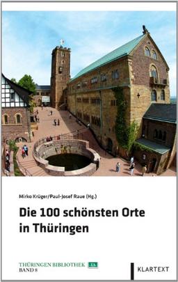 Die 100 schönsten Orte in Thüringen