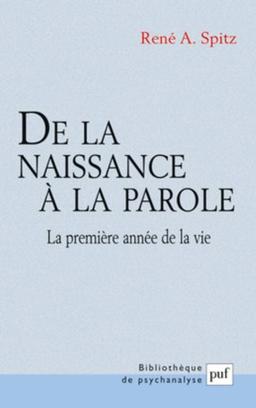 De la naissance à la parole : la première année de la vie