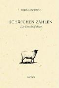 Schäfchen zählen. Das Einschlaf-Buch