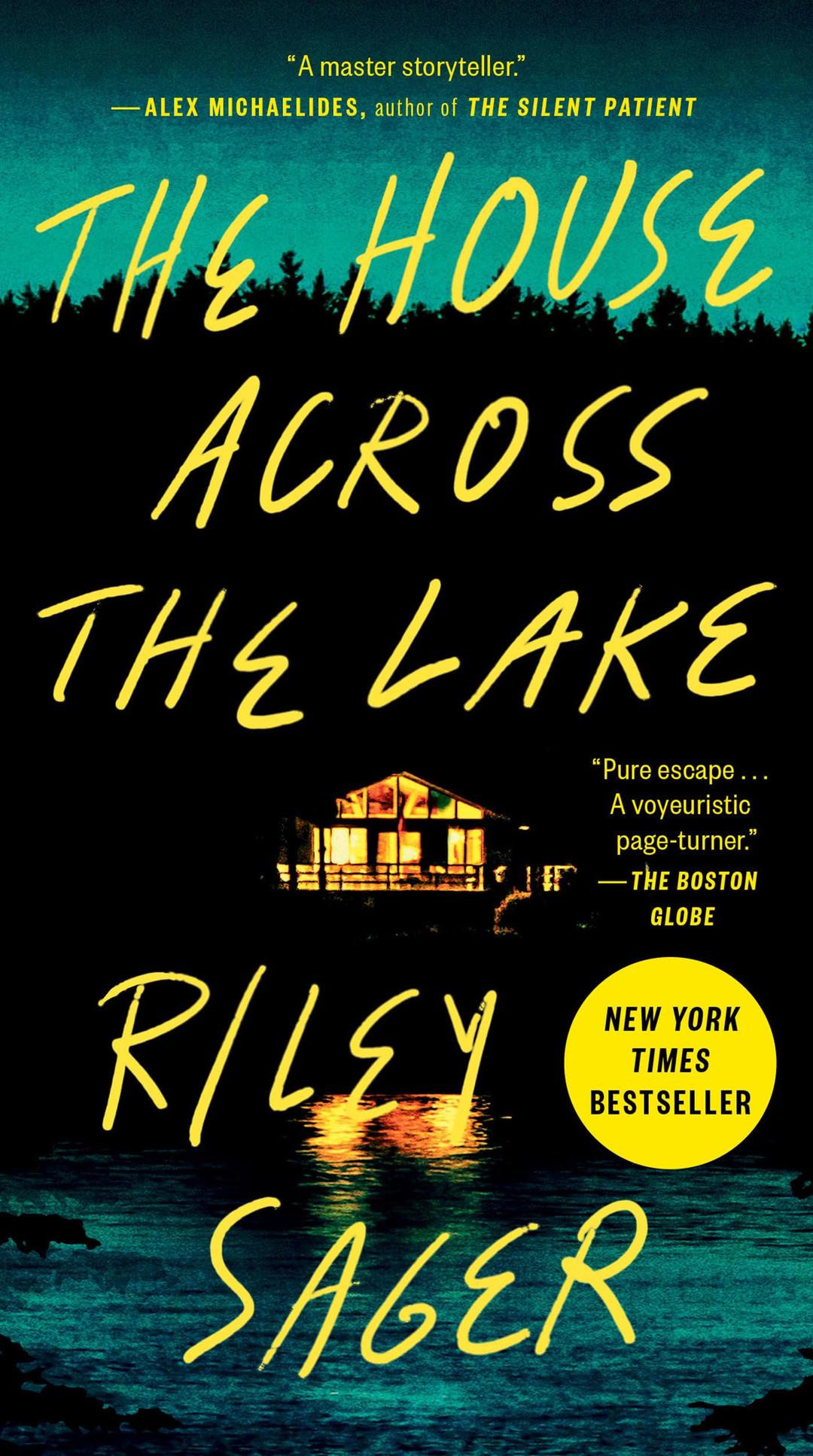 The House Across the Lake: A Novel