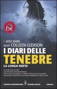 I diari delle tenebre. La lunga notte