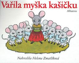 Vařila myška kašičkáu (2003)