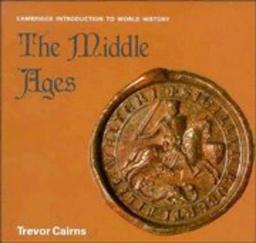 The Middle Ages (Cambridge Introduction to World History)