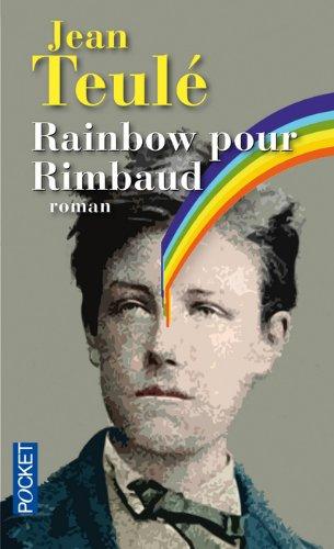 Rainbow pour Rimbaud