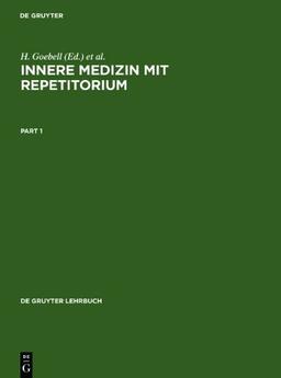 Innere Medizin mit Repetitorium (de Gruyter Lehrbuch)