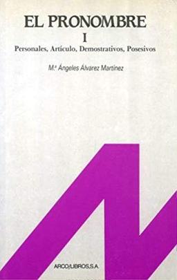 El pronombre 1 : personales, artículos, demostrativos, posesivos, etc. (Español para extranjeros)