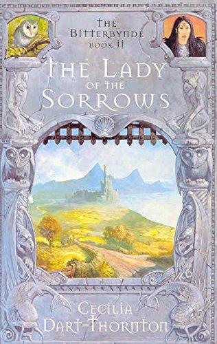 The Lady of the Sorrows (The Bitterbynde Trilogy)