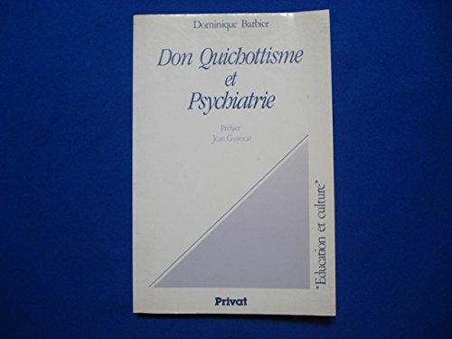 Don Quichottisme et psychiatrie (Forpereco)