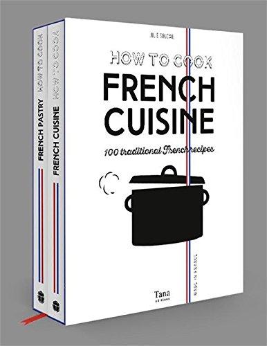 How to cook French cuisine : 50 traditional French recipes