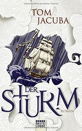 Der Sturm: Roman