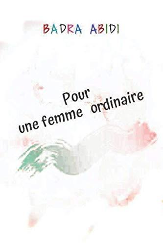 Pour une femme Ordinaire