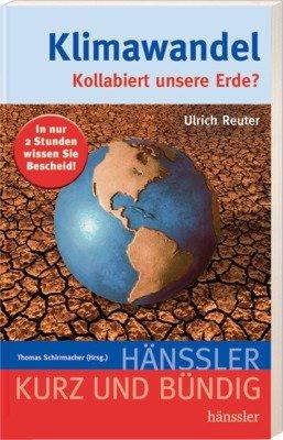 Klimawandel. Kollabiert unsere Erde?