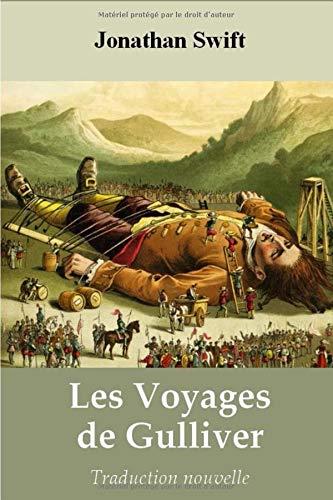 Les Voyages de Gulliver (Traduction nouvelle)