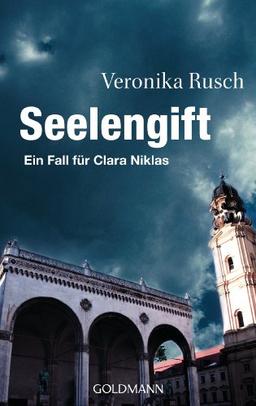 Seelengift: Ein Fall für Clara Niklas