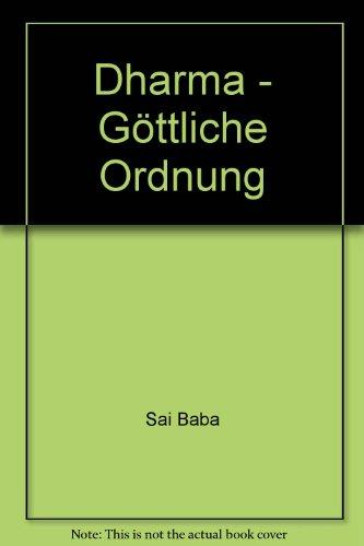 Dharma - Göttliche Ordnung: Dharma Vahini