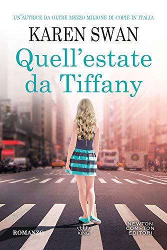 Quell'estate da Tiffany