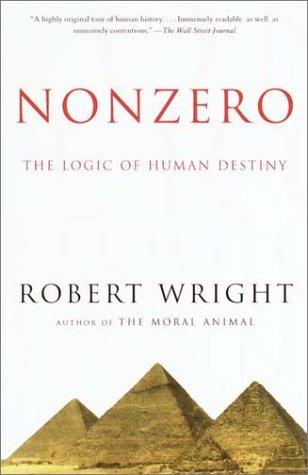 Nonzero: The Logic of Human Destiny (Vintage)