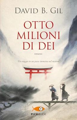 Otto milioni di dei (Pickwick)