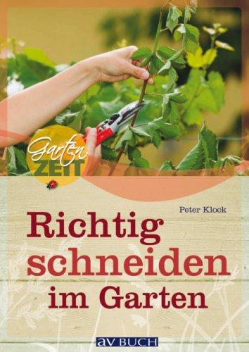 Richtig schneiden im Garten