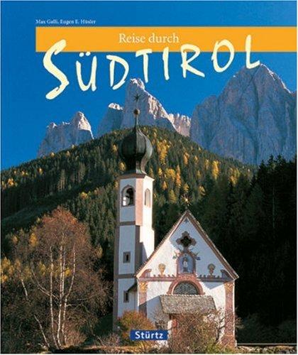 Reise durch Südtirol