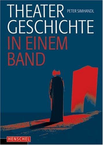 Theatergeschichte in einem Band