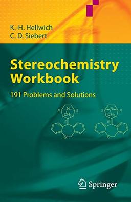 Stereochemistry - Workbook: 191 Problems and Solutions