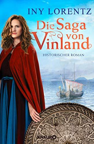 Die Saga von Vinland: Historischer Roman