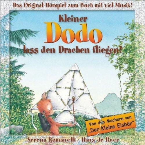 Kleiner Dodo,Lass Den Drachen Fliegen! [Musikkassette]