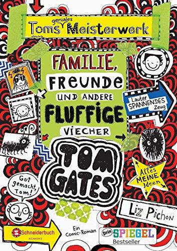 Tom Gates, Band 12: Toms geniales Meisterwerk (Familie, Freunde und andere fluffige Viecher)